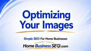 Optimizing Your Images