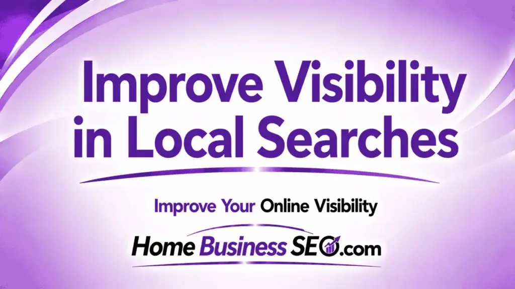 Improving Visibility in Local Searches