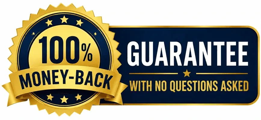 100% Money Back Guarantee
