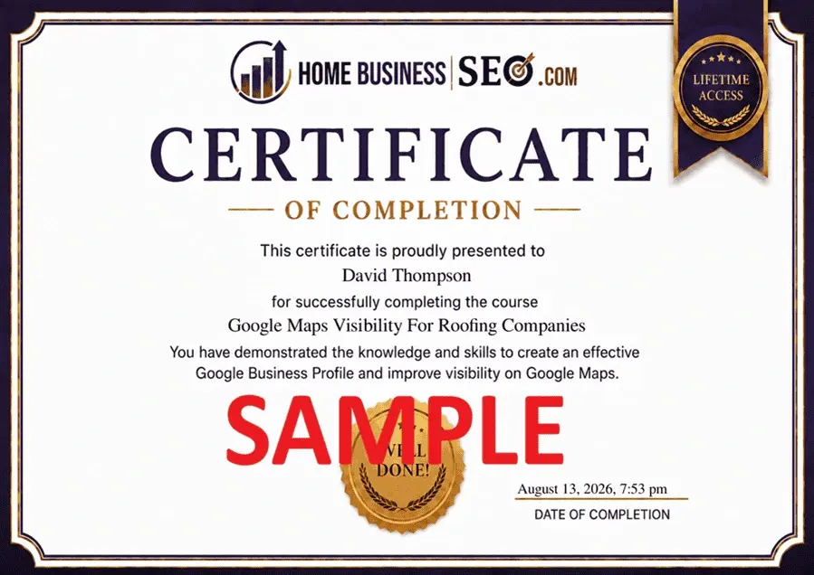 Google Maps For Roofing Companies Sample Certificate of Completion